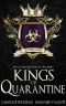 [Brutal Boys of Everlake Prep 01] • Kings of Quarantine · A Dark High School Bully Romance (Brutal Boys of Everlake Prep Book 1)